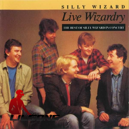 Silly Wizard - Live Wizardry